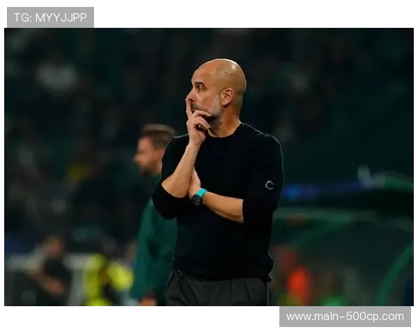 瓜迪奥拉场边无奈摇头,曼城连败暴露阵容深度问题 瓜迪奥拉场边无奈摇头,曼城连败暴露阵容深度问题